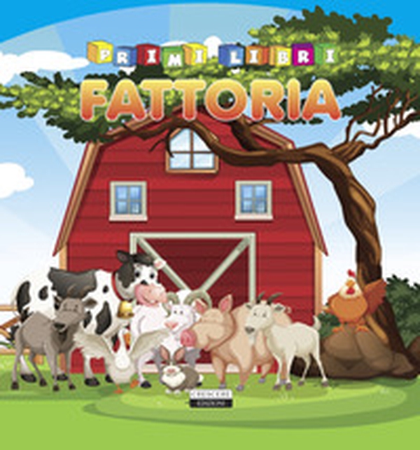 Fattoria - Librerie.coop Fattoria - Librerie.coop