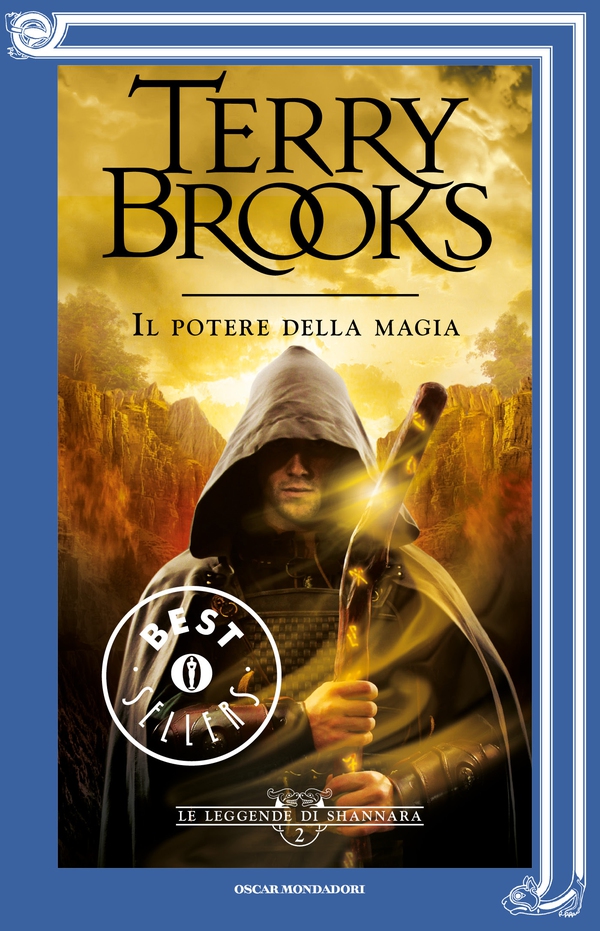 Le leggende di Shannara - 2. Il potere della magia - Librerie.coop Le leggende di Shannara - 2. Il potere della magia - Librerie.coop