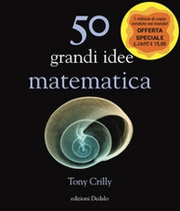 50 grandi idee. Matematica - Librerie.coop