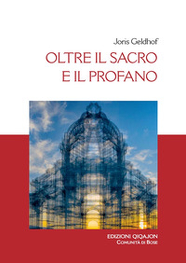 Oltre il sacro e il profano - Librerie.coop Oltre il sacro e il profano - Librerie.coop