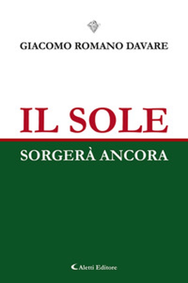 Il sole sorgerà ancora - Librerie.coop Il sole sorgerà ancora - Librerie.coop