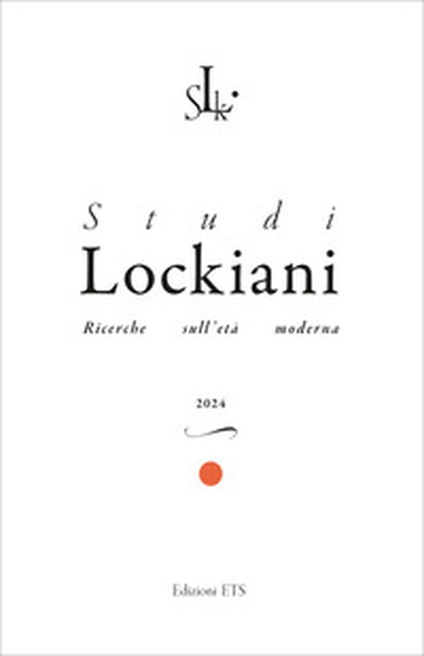 Studi lockiani. Ricerche sull'età moderna - Vol. 5 - Librerie.coop Studi lockiani. Ricerche sull'età moderna - Vol. 5 - Librerie.coop