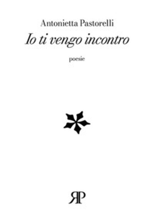 Io ti vengo incontro - Librerie.coop Io ti vengo incontro - Librerie.coop