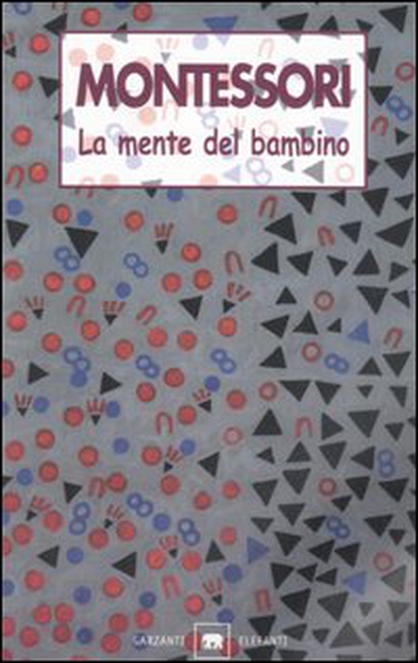 La mente del bambino - Librerie.coop La mente del bambino - Librerie.coop