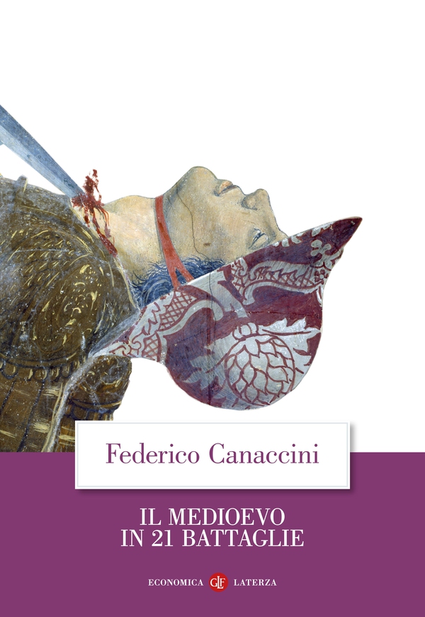 Il Medioevo in 21 battaglie - Librerie.coop Il Medioevo in 21 battaglie - Librerie.coop