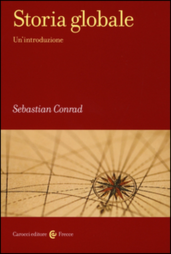 Storia globale. Un'introduzione - Librerie.coop Storia globale. Un'introduzione - Librerie.coop