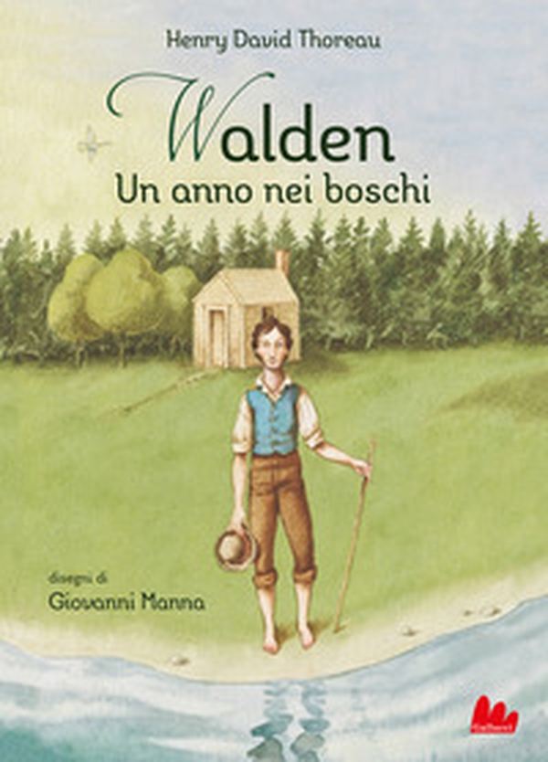Walden. Un anno nei boschi - Librerie.coop Walden. Un anno nei boschi - Librerie.coop