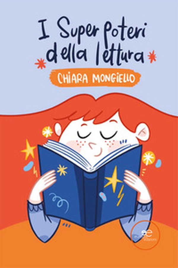 I superpoteri della lettura - Librerie.coop I superpoteri della lettura - Librerie.coop