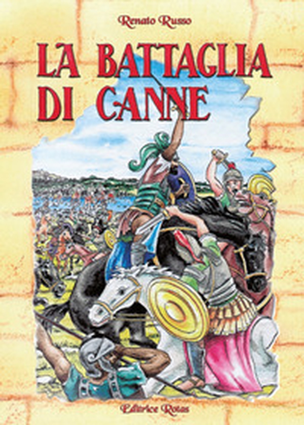 La battaglia di Canne - Librerie.coop La battaglia di Canne - Librerie.coop
