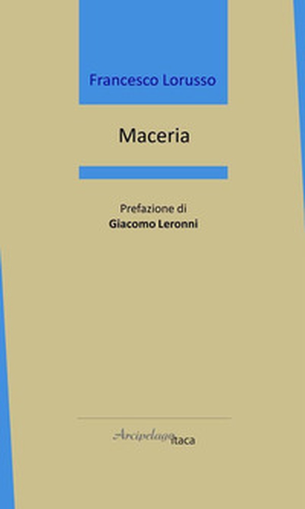 Maceria - Librerie.coop Maceria - Librerie.coop
