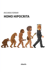 Homo hipocrita - Librerie.coop