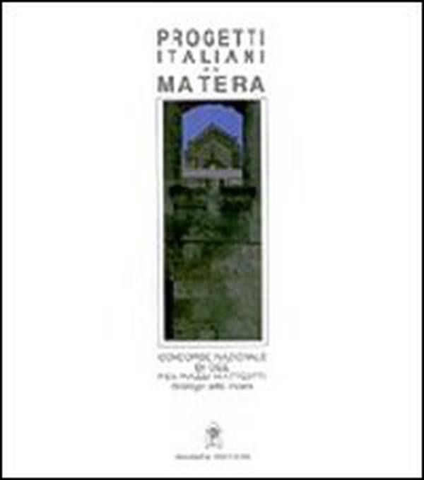 Progetti italiani per Matera - Librerie.coop Progetti italiani per Matera - Librerie.coop