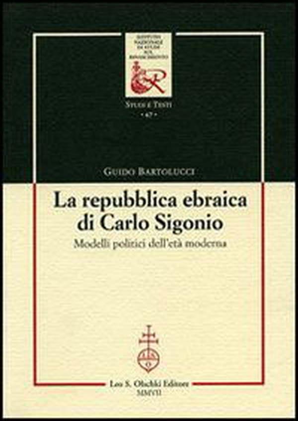 La repubblica ebraica di Carlo Sigonio. Modelli politici dell'età moderna - Librerie.coop La repubblica ebraica di Carlo Sigonio. Modelli politici dell'età moderna - Librerie.coop