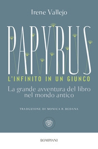 Papyrus. L'infinito in un giunco - Librerie.coop