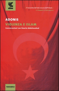 Violenza e Islam. Conversazioni con Houria Abdelouahed - Librerie.coop