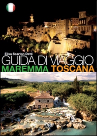 Guida di viaggio. Maremma Toscana - Librerie.coop