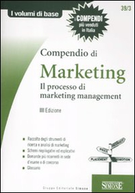 Compendio di marketing. Il processo di marketing management - Librerie.coop