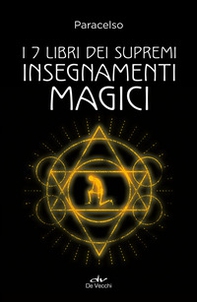I 7 libri dei supremi insegnamenti magici - Librerie.coop