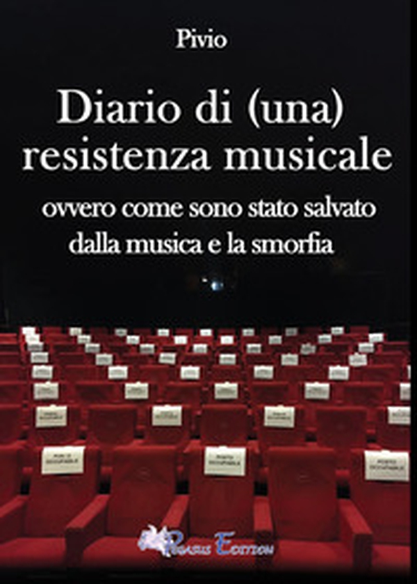 Diario di (una) resistenza musicale. Ovvero come sono stato salvato dalla musica e la smorfia - Librerie.coop Diario di (una) resistenza musicale. Ovvero come sono stato salvato dalla musica e la smorfia - Librerie.coop