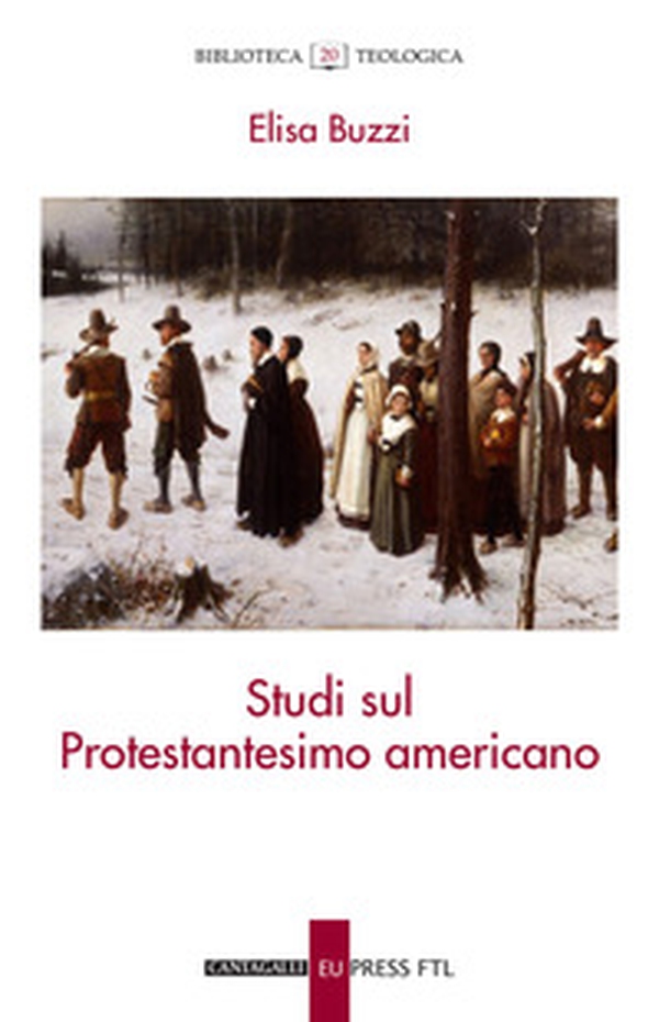 Studi sul protestantesimo americano - Librerie.coop Studi sul protestantesimo americano - Librerie.coop