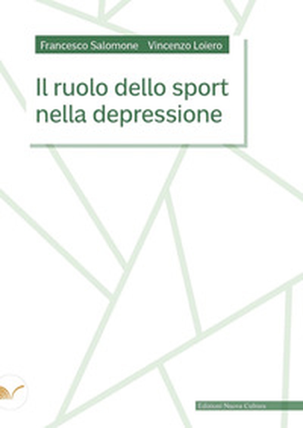 Il ruolo dello sport nella depressione - Librerie.coop Il ruolo dello sport nella depressione - Librerie.coop