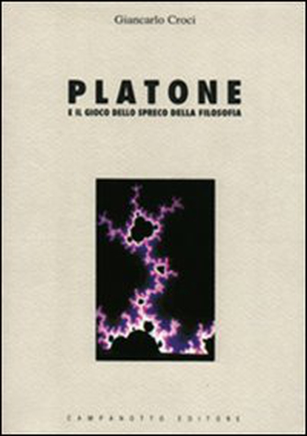 Platone e il gioco dello spreco della filosofia - Librerie.coop Platone e il gioco dello spreco della filosofia - Librerie.coop