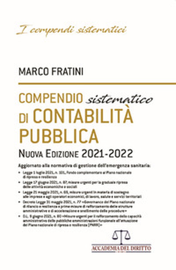 Compendio sistematico di contabilità pubblica 2021-2022 - Librerie.coop Compendio sistematico di contabilità pubblica 2021-2022 - Librerie.coop