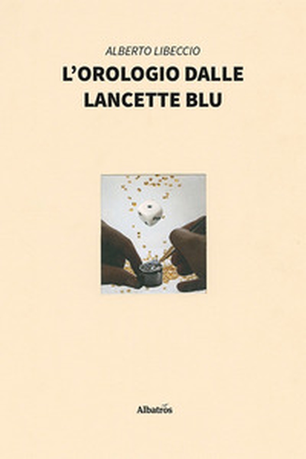 L'orologio dalle lancette blu - Librerie.coop L'orologio dalle lancette blu - Librerie.coop