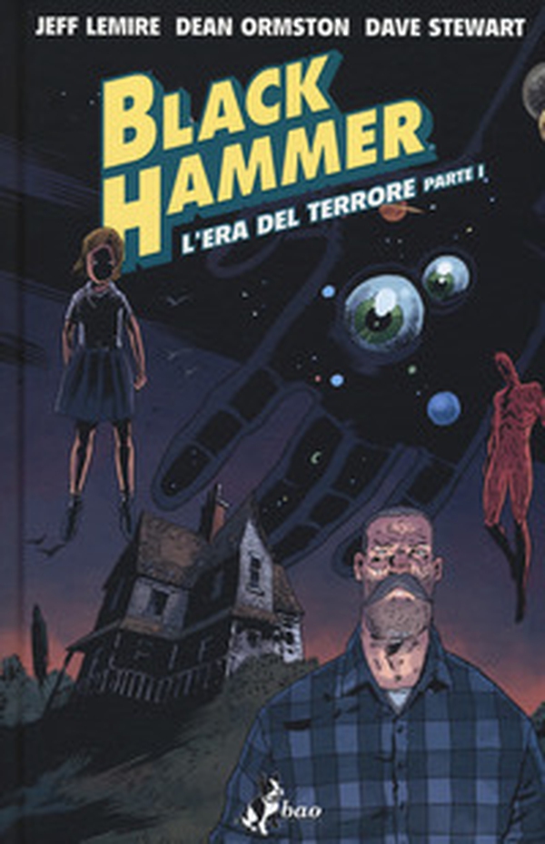 Black Hammer - Librerie.coop Black Hammer - Librerie.coop
