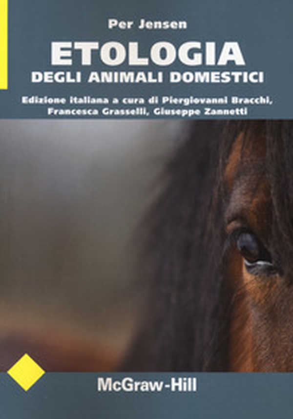 Etologia degli animali domestici - Librerie.coop Etologia degli animali domestici - Librerie.coop