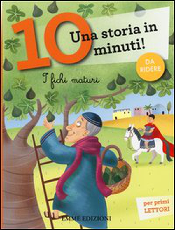 I fichi maturi. Una storia in 10 minuti! - Librerie.coop I fichi maturi. Una storia in 10 minuti! - Librerie.coop