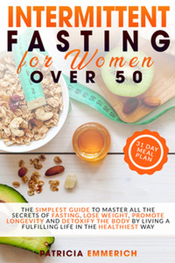 Intermittent fasting for woman over 50 - Librerie.coop Intermittent fasting for woman over 50 - Librerie.coop