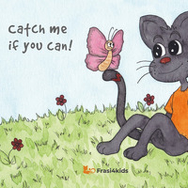Catch me if you can! - Librerie.coop Catch me if you can! - Librerie.coop