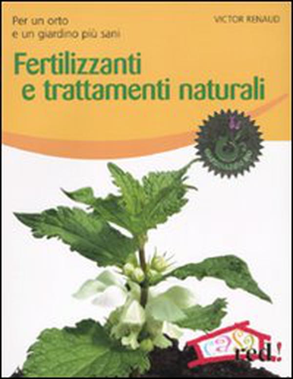 Fertilizzanti e trattamenti naturali - Librerie.coop Fertilizzanti e trattamenti naturali - Librerie.coop