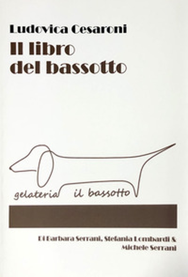 Il libro del bassotto - Librerie.coop Il libro del bassotto - Librerie.coop