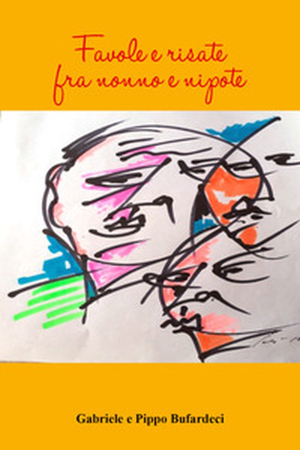 Favole e risate fra nonno e nipote - Librerie.coop Favole e risate fra nonno e nipote - Librerie.coop