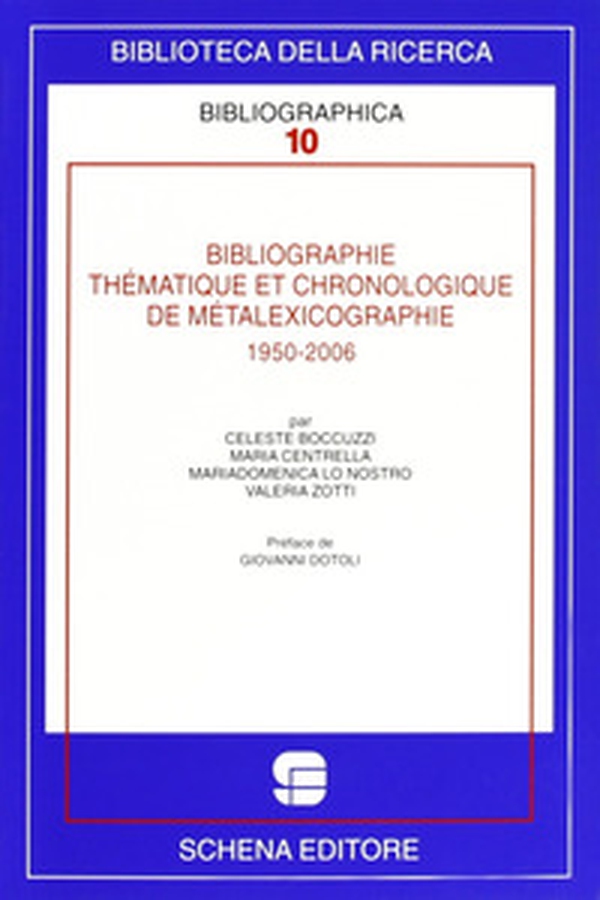 Bibliographie thèmatique et chronologique de metalexicographie, 1950-2006 - Librerie.coop Bibliographie thèmatique et chronologique de metalexicographie, 1950-2006 - Librerie.coop