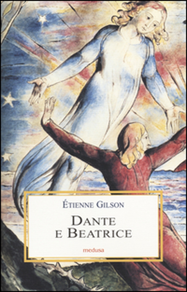 Dante e Beatrice. Saggi danteschi - Librerie.coop Dante e Beatrice. Saggi danteschi - Librerie.coop