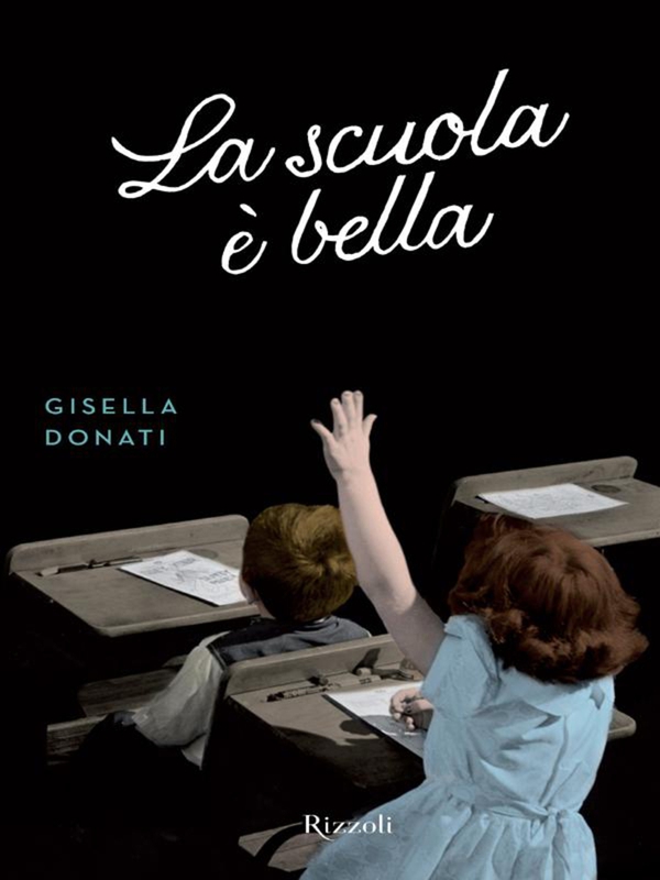 La scuola è bella - Librerie.coop La scuola è bella - Librerie.coop