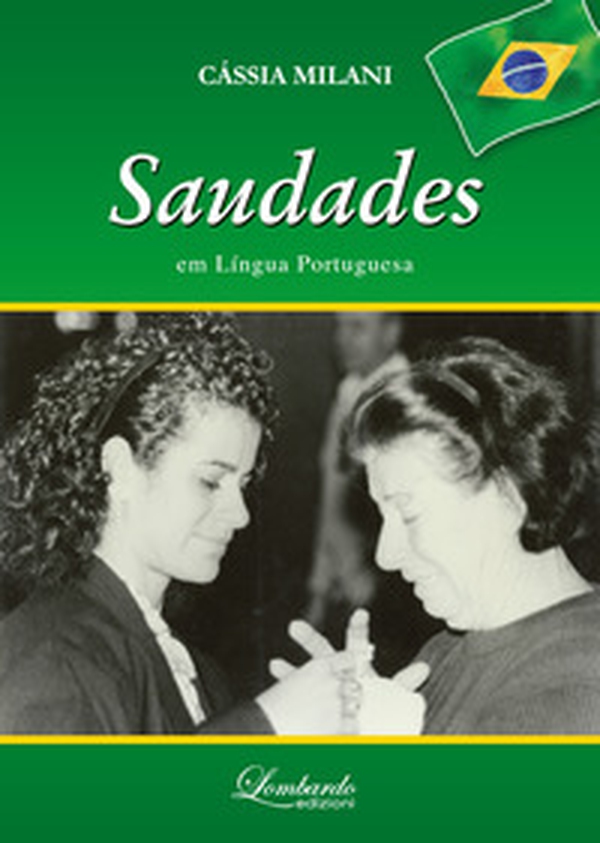 Saudades em língua Portuguesa - Librerie.coop Saudades em língua Portuguesa - Librerie.coop