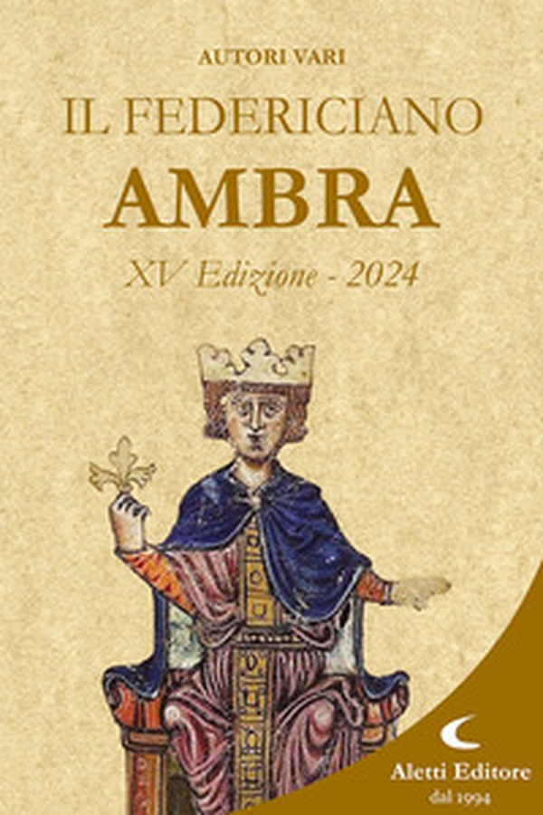 Il Federiciano 2024. Libro ambra - Librerie.coop Il Federiciano 2024. Libro ambra - Librerie.coop