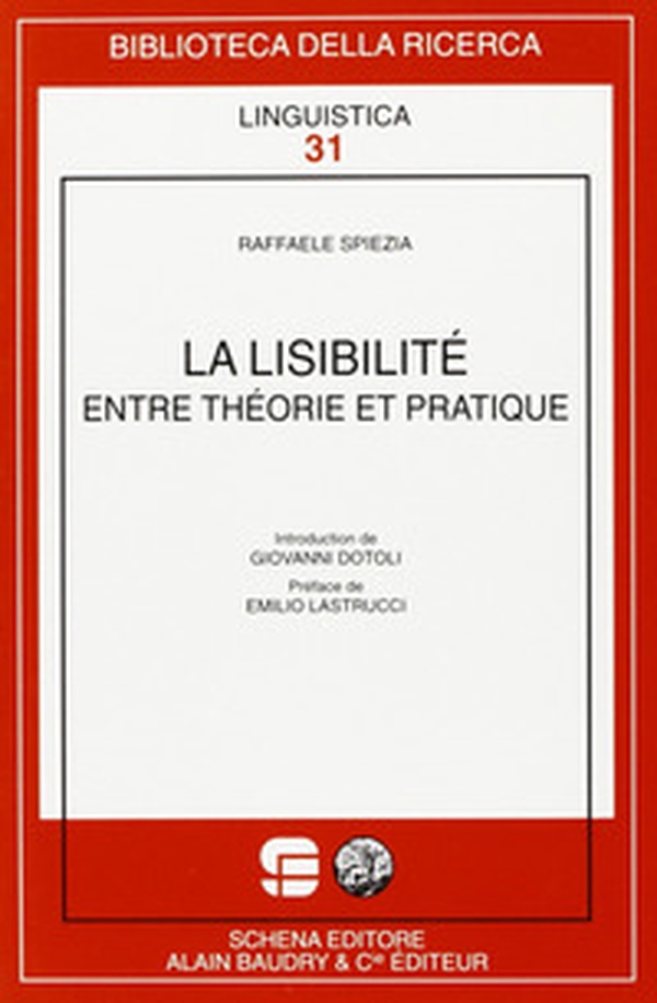 «La Lisibilitè» entre théorie et pratique - Librerie.coop «La Lisibilitè» entre théorie et pratique - Librerie.coop