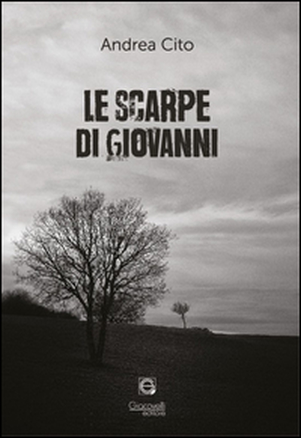 Le scarpe di Giovanni - Librerie.coop Le scarpe di Giovanni - Librerie.coop