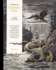 Fantastico Gustave Doré - Librerie.coop