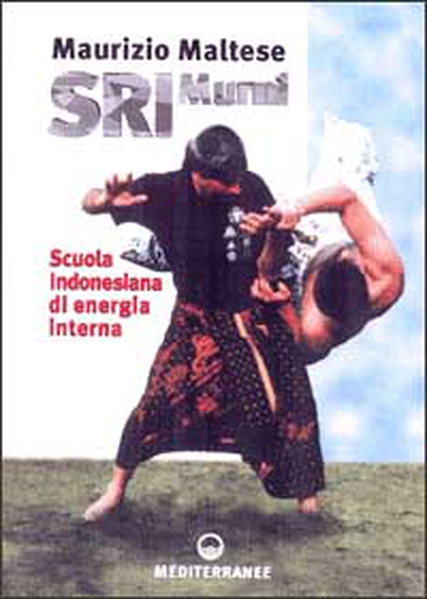 Sri Murni. Scuola indonesiana di energia interna - Librerie.coop Sri Murni. Scuola indonesiana di energia interna - Librerie.coop
