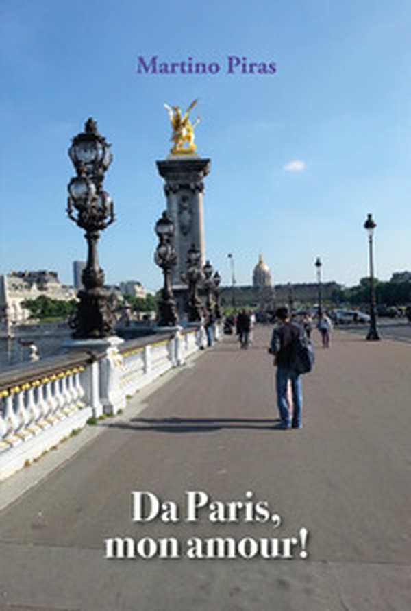 Da Paris, mon amour! - Librerie.coop Da Paris, mon amour! - Librerie.coop