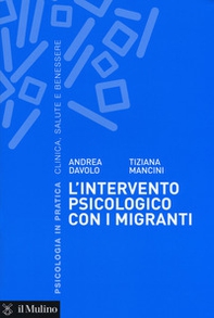 L'intervento psicologico con i migranti. Una prospettiva sistemico-dialogica - Librerie.coop