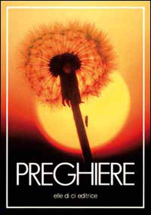 Preghiere illustrate - Librerie.coop Preghiere illustrate - Librerie.coop