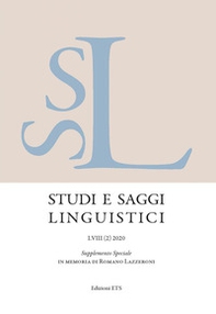 Studi e saggi linguistici. Supplemento speciale in memoria di Romano Lazzeroni - Vol. 2 - Librerie.coop