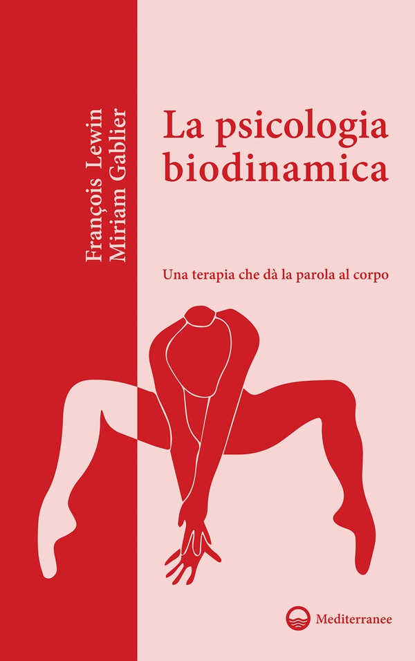 La psicologia biodinamica - Librerie.coop La psicologia biodinamica - Librerie.coop